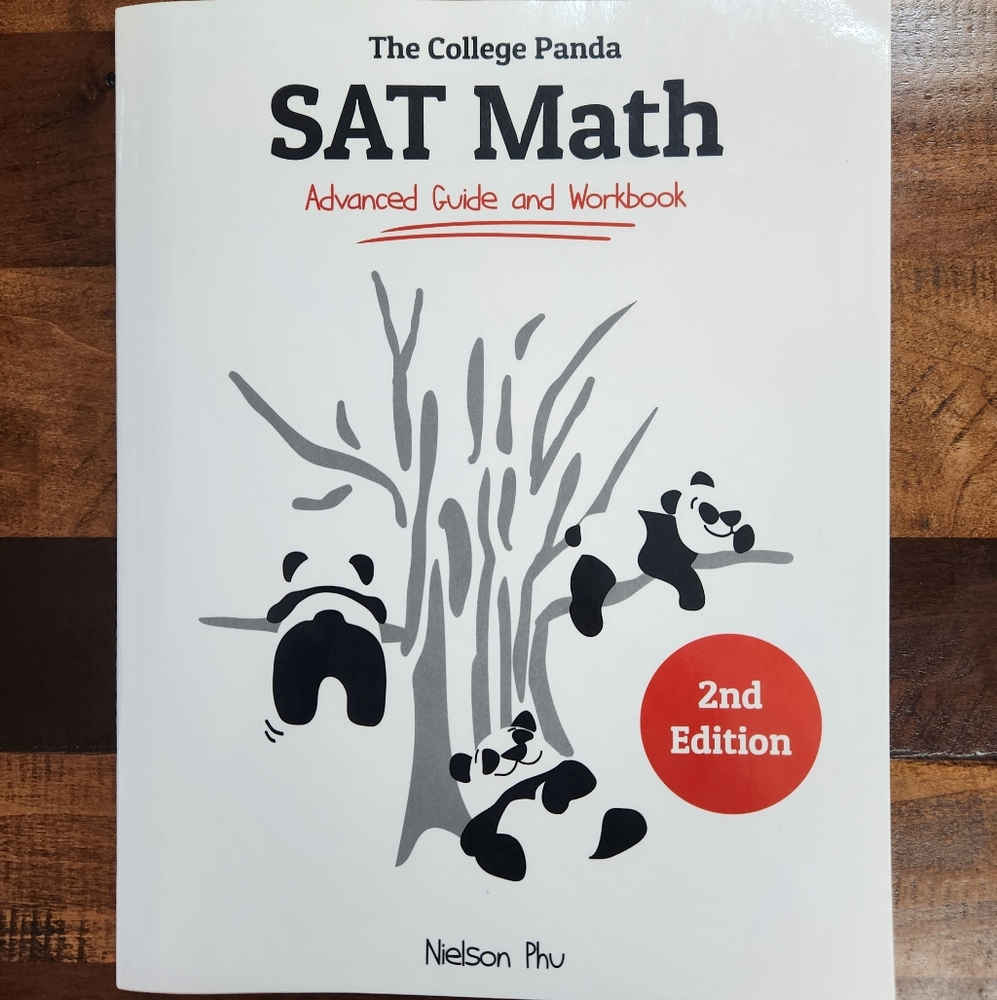 The College Panda's SAT Math: Advanced Guide and Workbook, 2nd Edition